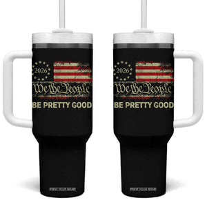 Be Pretti Good Tumbler With Handle Human Rights Protest Vintage Betsy Ross Flag TS11 One Size: 40 oz Black Print Your Wear