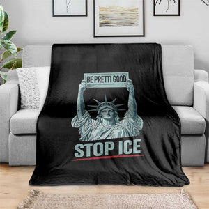 Be Pretti Good Stop Ice Throw Blanket Statue Of Liberty Minneapolis Protest TS11 Print Your Wear