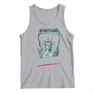 Be Pretti Good Stop Ice Tank Top Statue Of Liberty Minneapolis Protest TS11 Athletic Heather Print Your Wear
