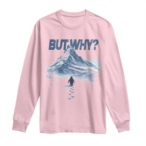 Penguin But Why Long Sleeve Shirt Funny Penguin Snowy Mountain Meme TS11 Light Pink Print Your Wear