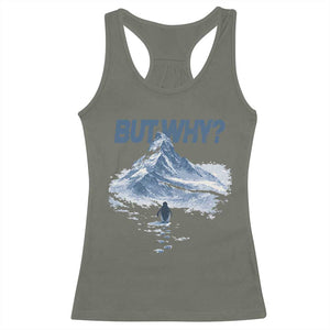 Penguin But Why Racerback Tank Top Funny Penguin Snowy Mountain Meme TS11 Military Green Print Your Wear