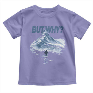 Penguin But Why Toddler T Shirt Funny Penguin Snowy Mountain Meme TS11 Violet Print Your Wear
