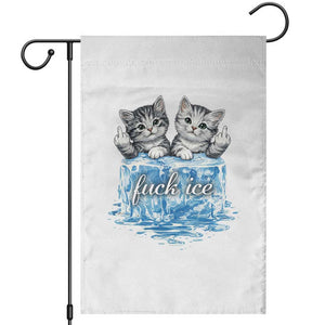 Fck Ice Garden Flag Cute Cat Melting Ice Pro Immigrant TS11 White Print Your Wear