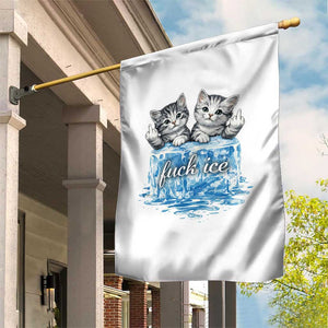 Fck Ice Garden Flag Cute Cat Melting Ice Pro Immigrant TS11 Print Your Wear