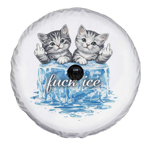 Fck Ice Spare Tire Cover Cute Cat Melting Ice Pro Immigrant TS11 Print Your Wear