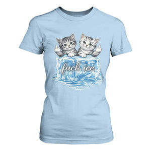 Fck Ice T Shirt For Women Cute Cat Melting Ice Pro Immigrant TS11 Light Blue Print Your Wear
