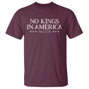 No Kings In America Since 1776 T Shirt Vintage Star TS11 Maroon Print Your Wear