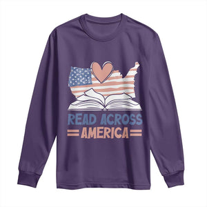 Funny National Reading Month Books Readers Long Sleeve Shirt Reading Across America Teacher American Flag TS11 Purple Print Your Wear
