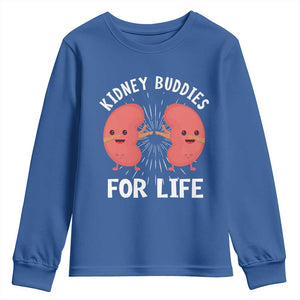 Funny Kidney Buddies For Life Youth Sweatshirt Organ Transplant Donor Recipient Matching TS11 Royal Blue Print Your Wear