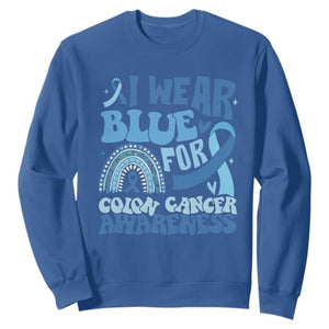 I Wear Blue For Colon Cancer Awareness Sweatshirt Rainbow Dark Blue Ribbon TS11 Royal Blue Print Your Wear