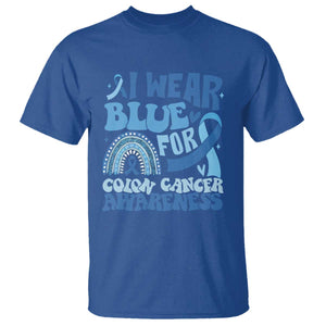 I Wear Blue For Colon Cancer Awareness T Shirt Rainbow Dark Blue Ribbon TS11 Royal Blue Print Your Wear