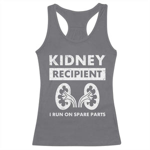 Kidney Recipient Run On Spare Parts Racerback Tank Top Matching Recovery TS11 Charcoal Print Your Wear