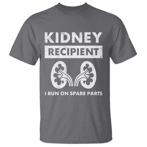 Kidney Recipient Run On Spare Parts T Shirt Matching Recovery TS11 Charcoal Print Your Wear