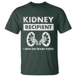 Kidney Recipient T Shirt - Run On Spare Parts Matching Transplant Recovery Humor Tee TS11 Dark Forest Green Print Your Wear
