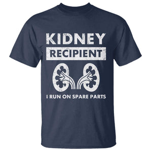 Kidney Recipient Run On Spare Parts T Shirt Matching Recovery TS11 Navy Print Your Wear