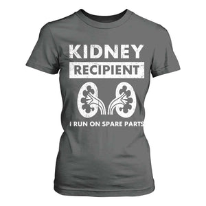Kidney Recipient Run On Spare Parts T Shirt For Women Matching Recovery TS11 Dark Heather Print Your Wear