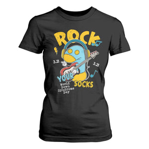 Funny Rock Your Socks T Shirt For Women World Down Syndrome Day WDSD TS11 Black Print Your Wear