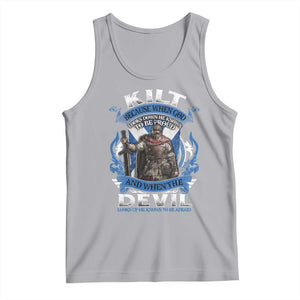 Kilt Because When God Looks Down He Knows To Be Proud And When The Devil Looks Up He Knows To Be Afraid Tank Top TS11 Athletic Heather Print Your Wear