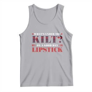 Funny Scottish Pride Tank Top What's Under The Kilt On A Good Day Lipstick Tartan TS11 Athletic Heather Print Your Wear