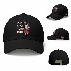 Funny Scottish Pride Baseball Cap Real Men Wear Kits Tartan Bagpipe TS11 Baseball Cap Universal Fit Black Print Your Wear