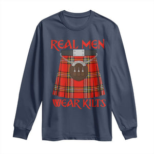 Funny Real Men Wear Kilts Long Sleeve Shirt Scottish Pride TS11 Navy Print Your Wear