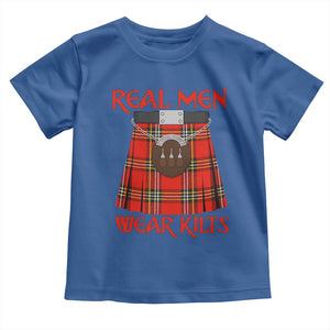 Funny Real Men Wear Kilts Toddler T Shirt Scottish Pride TS11 Royal Blue Print Your Wear