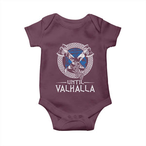 Funny Scottish Viking Baby Onesie Until Valhalla Vintage Scottish Flag Skull TS11 Maroon Print Your Wear