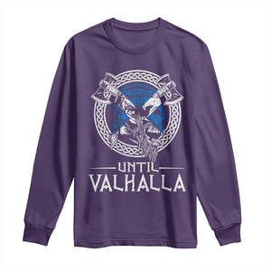 Funny Scottish Viking Long Sleeve Shirt Until Valhalla Vintage Scottish Flag Skull TS11 Purple Print Your Wear