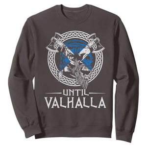 Funny Scottish Viking Sweatshirt Until Valhalla Vintage Scottish Flag Skull TS11 Dark Chocolate Print Your Wear