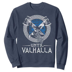 Funny Scottish Viking Sweatshirt Until Valhalla Vintage Scottish Flag Skull TS11 Navy Print Your Wear