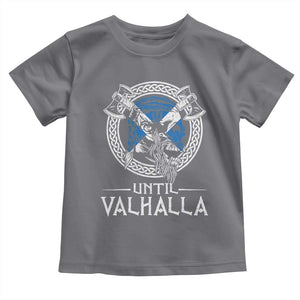 Funny Scottish Viking Toddler T Shirt Until Valhalla Vintage Scottish Flag Skull TS11 Charcoal Print Your Wear