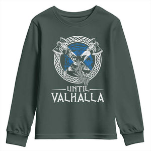Funny Scottish Viking Youth Sweatshirt Until Valhalla Vintage Scottish Flag Skull TS11 Dark Forest Green Print Your Wear