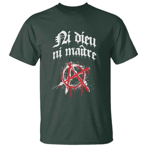 Ni Dieu Ni Maitre No God No Masters T Shirt Anarchy Symbol TS11 Dark Forest Green Print Your Wear