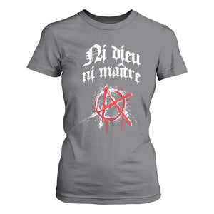 Ni Dieu Ni Maitre No God No Masters T Shirt For Women Anarchy Symbol TS11 Charcoal Print Your Wear
