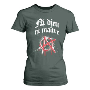 Ni Dieu Ni Maitre No God No Masters T Shirt For Women Anarchy Symbol TS11 Dark Forest Green Print Your Wear