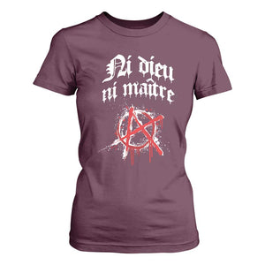 Ni Dieu Ni Maitre No God No Masters T Shirt For Women Anarchy Symbol TS11 Maroon Print Your Wear