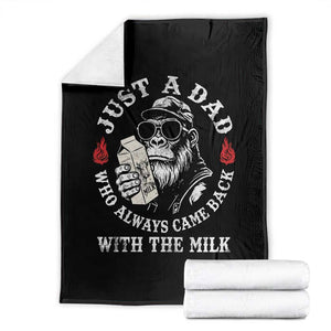 Just A Dad Who Always Came Back With The Milk Funny Bigfoot Father's Day Throw Blanket TS11 Black Print Your Wear
