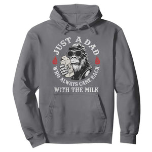 Just A Dad Who Always Came Back With The Milk Funny Bigfoot Father's Day Hoodie TS11 Charcoal Print Your Wear