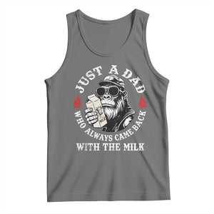 Just A Dad Who Always Came Back With The Milk Funny Bigfoot Father's Day Tank Top TS11 Black Heather Print Your Wear