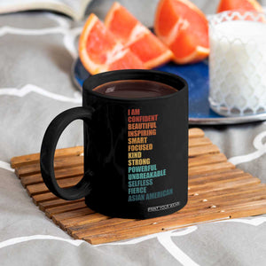 I Am Confident Beautiful Inspiring Asian American Coffee Mug AAPI Heritage Month TS11 Print Your Wear