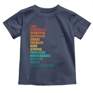 I Am Confident Beautiful Inspiring Asian American Toddler T Shirt AAPI Heritage Month TS11 Navy Print Your Wear