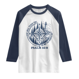 Christian Camping Raglan Shirt He Will Teach You The Way You Should Go TS11 White Navy Print Your Wear