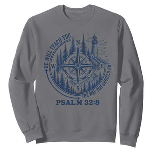 Christian Camping Sweatshirt He Will Teach You The Way You Should Go TS11 Charcoal Print Your Wear