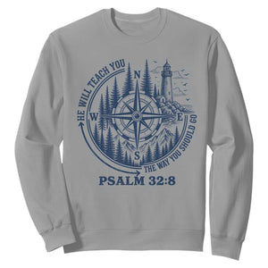 Christian Camping Sweatshirt He Will Teach You The Way You Should Go TS11 Sport Gray Print Your Wear