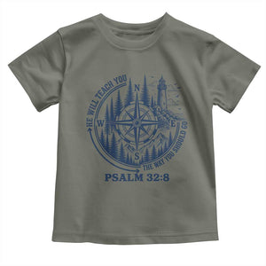 Christian Camping Toddler T Shirt He Will Teach You The Way You Should Go TS11 Military Green Print Your Wear