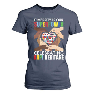 AAPI Heritage Month T Shirt For Women Diversity Is Our Superpower Asian American and Pacific Islander Countries TS11 Navy Print Your Wear