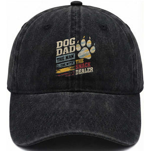 Funny Dog Dad The Man The Myth The Snack Dealer Washed Cotton Baseball Cap Fur Dad Fathers Day TS11 Print Your Wear