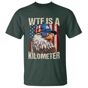 WTF Is A Kilometer T Shirt Bald Eagle 4th of July Funny USA Patriotic