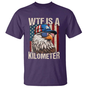 WTF Is A Kilometer T Shirt Bald Eagle 4th of July Funny USA Patriotic