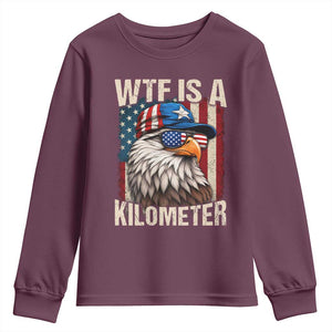 WTF Is A Kilometer Youth Sweatshirt Bald Eagle 4th of July Funny USA Patriotic
